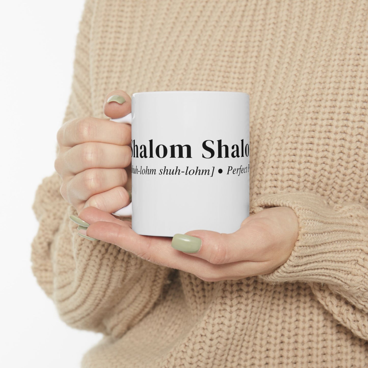 Christian Accent Coffee Mug (11 or 15oz, white) with the 'Shalom Shalom - Perfect Peace" definition