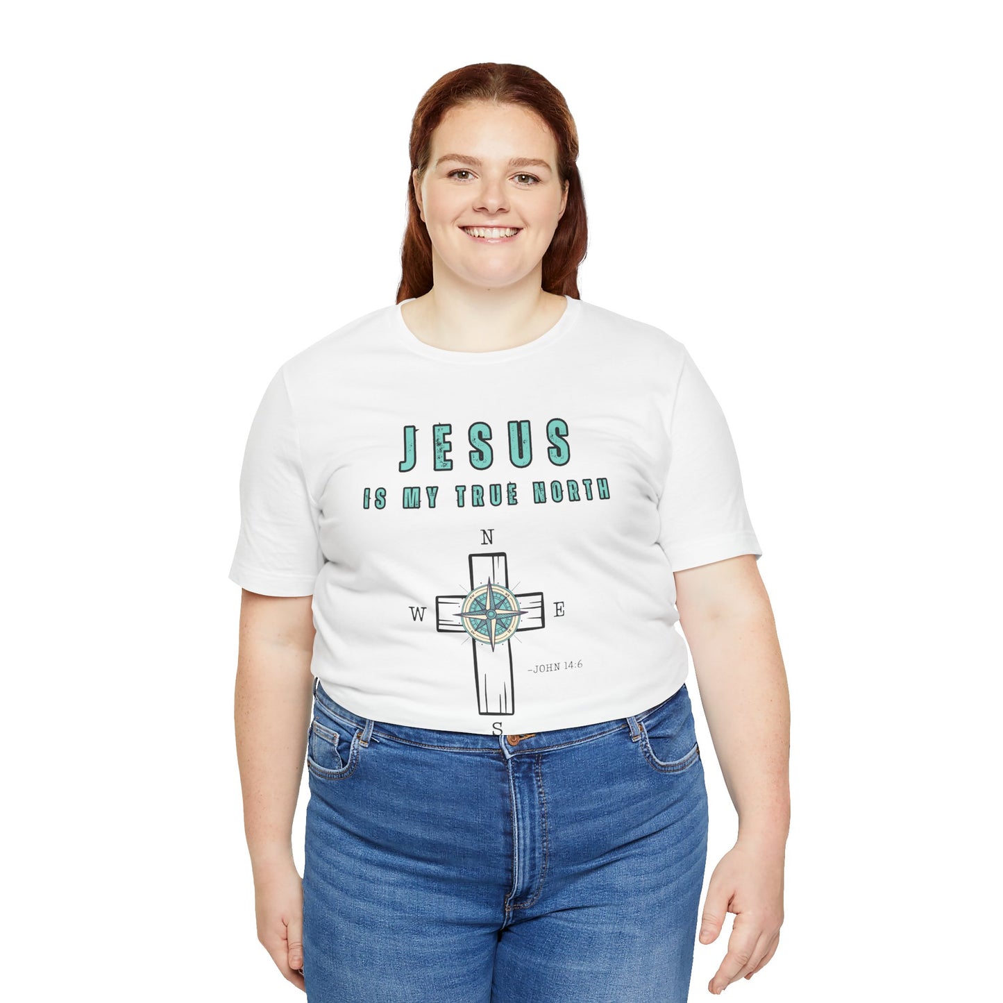 Christian Inspirational T-Shirt - Unisex Tee - Jesus is my True North (John 14:6)