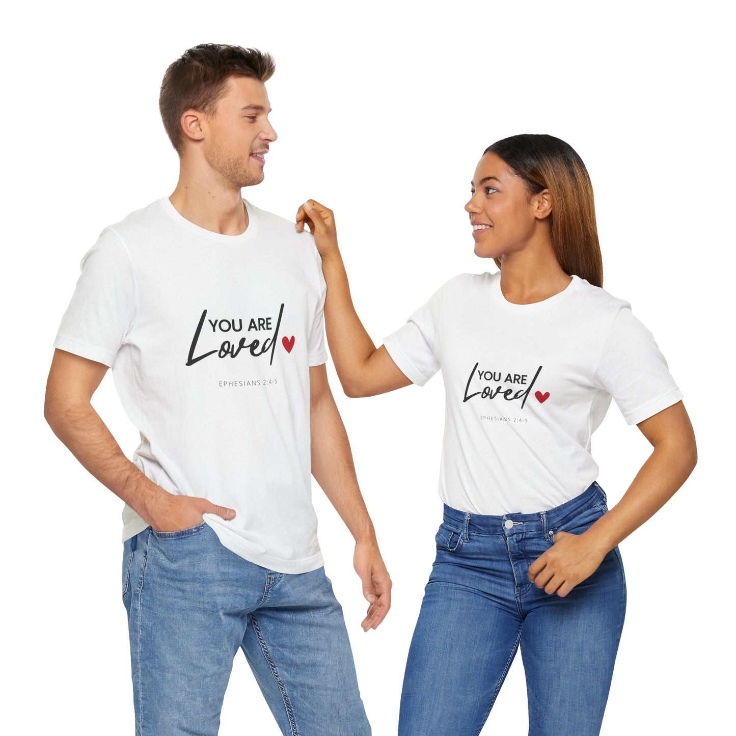 Christian Tee Shirt - 'You are Loved' (Ephesians 2:4-5) Unisex Jersey Short Sleeve Tee