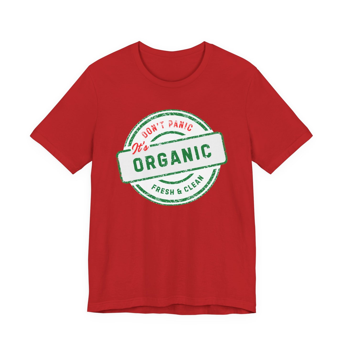 Organic Farm Life Tee — "Don't Panic, It's Organic" Homesteader Shirt
