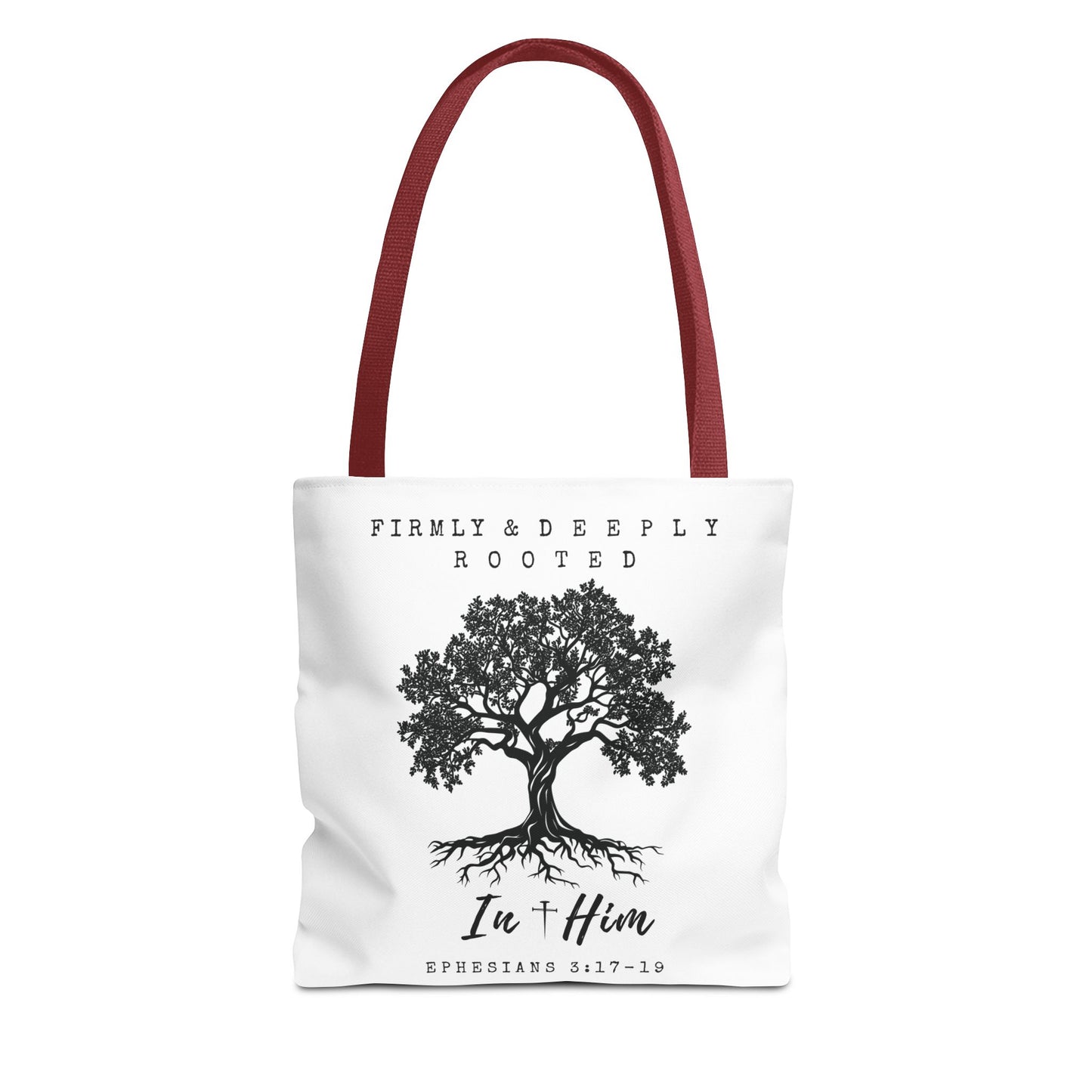 Christian Inspirational Tote Bag - Firmly & Deeply Rooted in Him (Ephesians 3:17-19) Express Delivery available