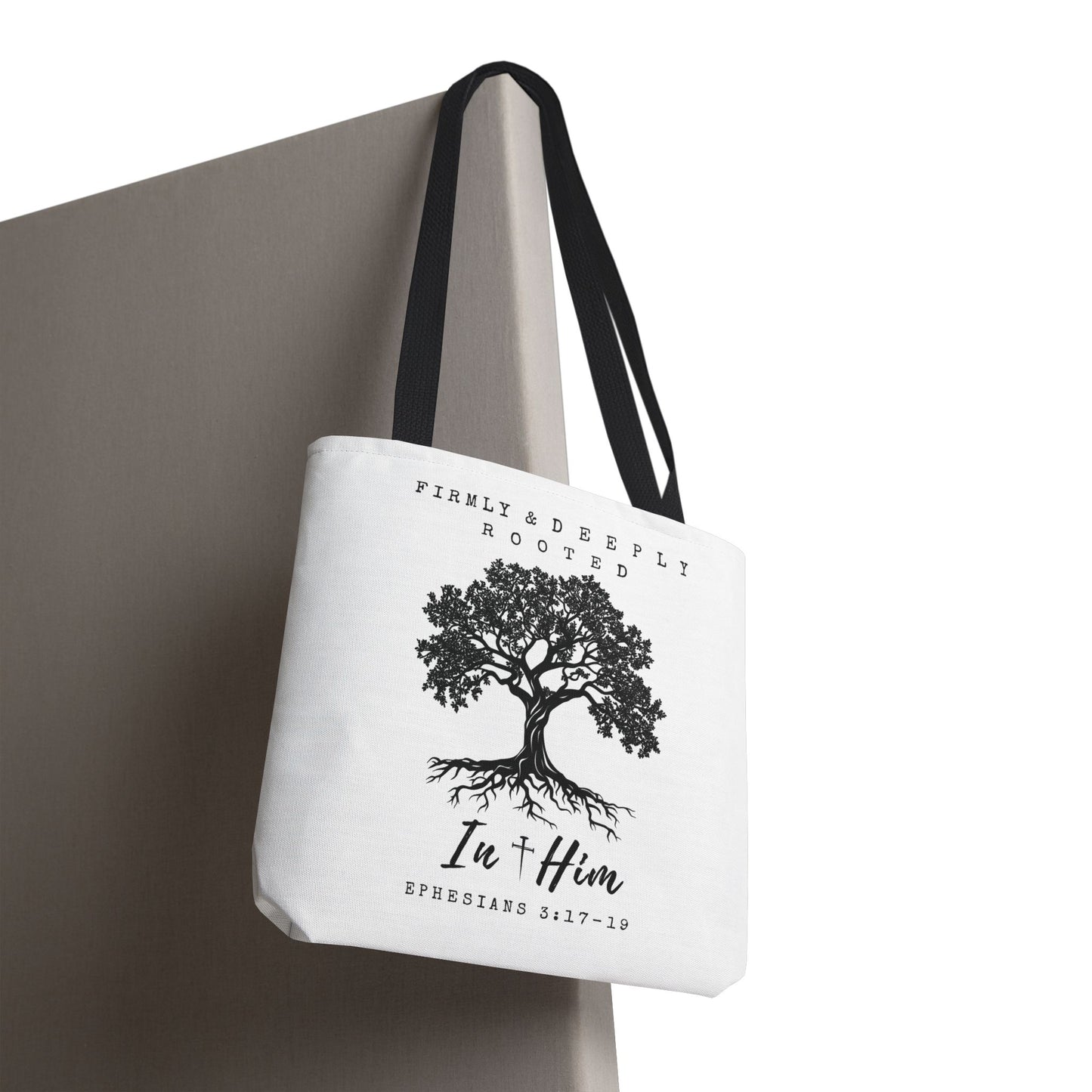 Christian Inspirational Tote Bag - Firmly & Deeply Rooted in Him (Ephesians 3:17-19) Express Delivery available