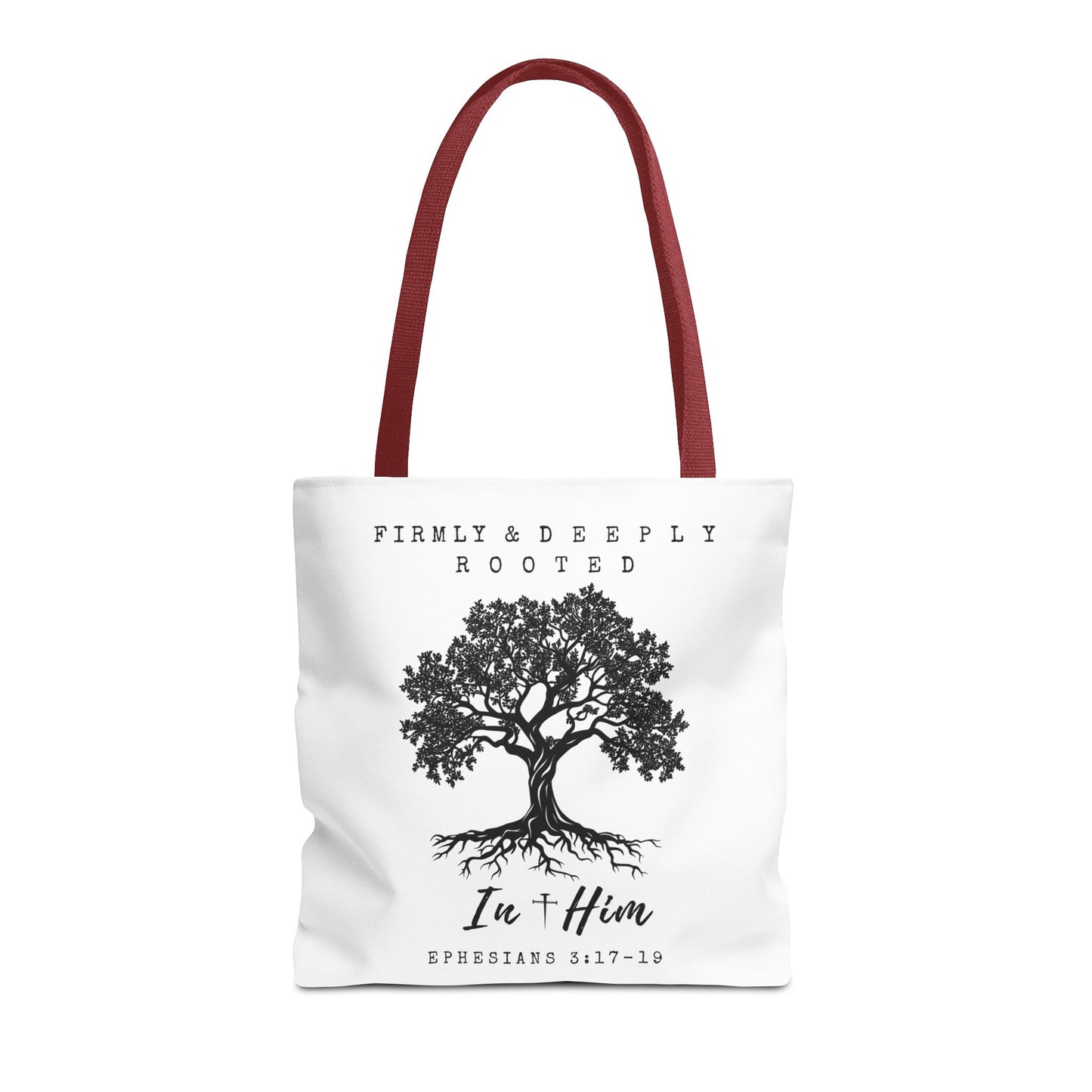 Christian Inspirational Tote Bag - Firmly & Deeply Rooted in Him (Ephesians 3:17-19) Express Delivery available