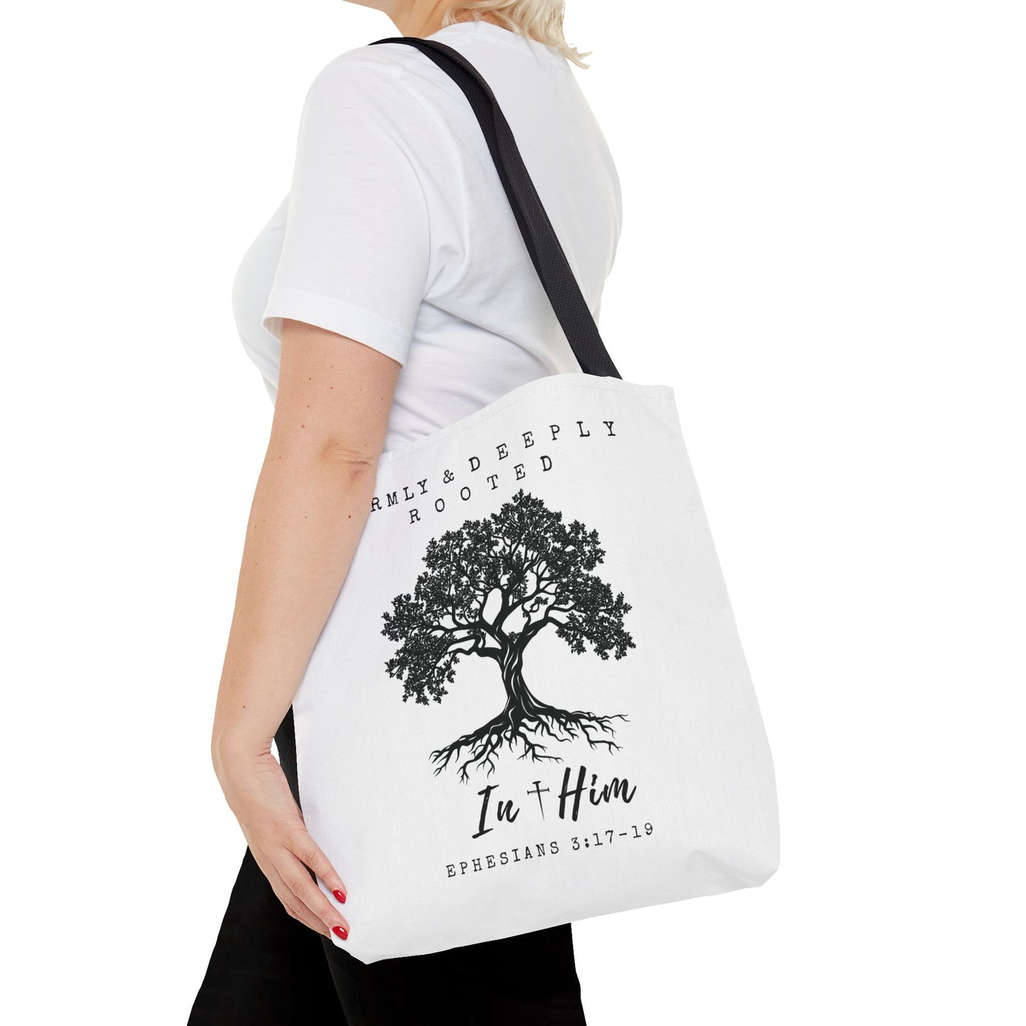 Christian Inspirational Tote Bag - Firmly & Deeply Rooted in Him (Ephesians 3:17-19) Express Delivery available