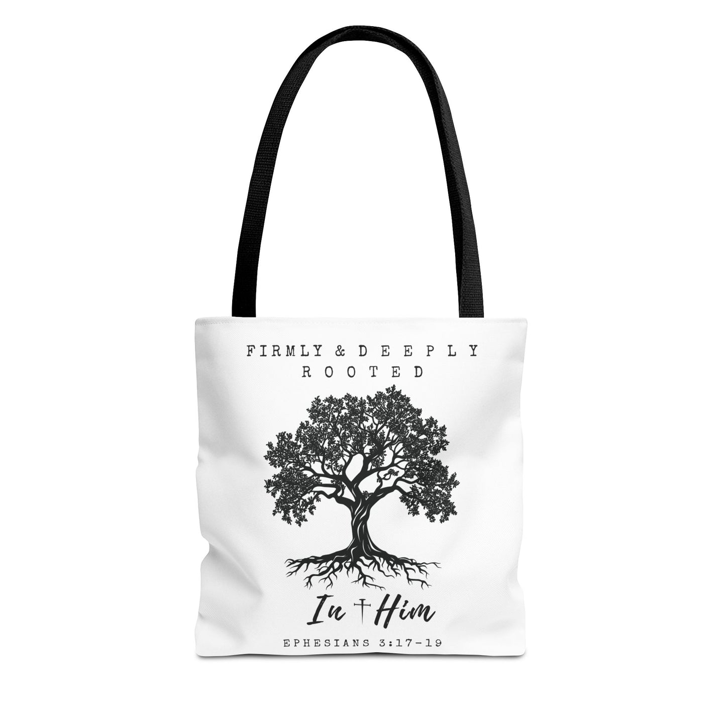 Christian Inspirational Tote Bag - Firmly & Deeply Rooted in Him (Ephesians 3:17-19) Express Delivery available