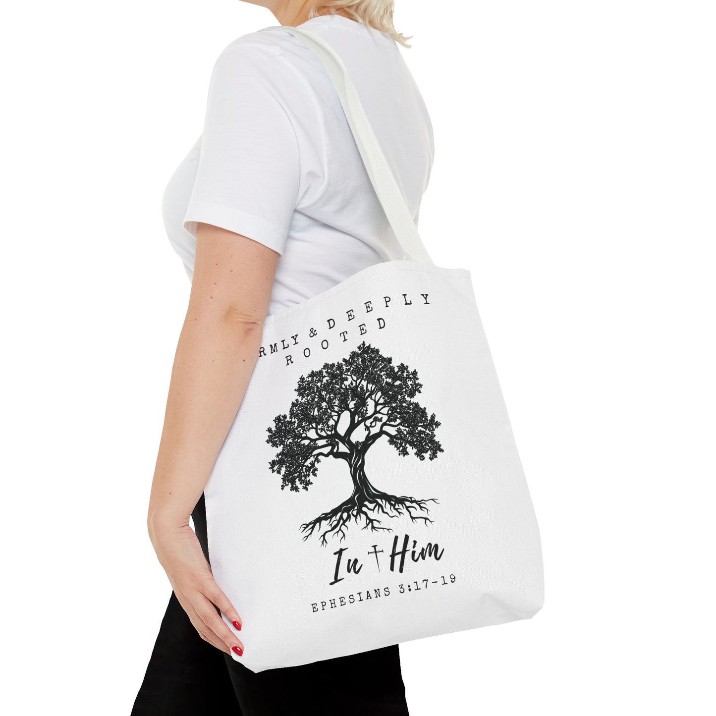 Christian Inspirational Tote Bag - Firmly & Deeply Rooted in Him (Ephesians 3:17-19) Express Delivery available